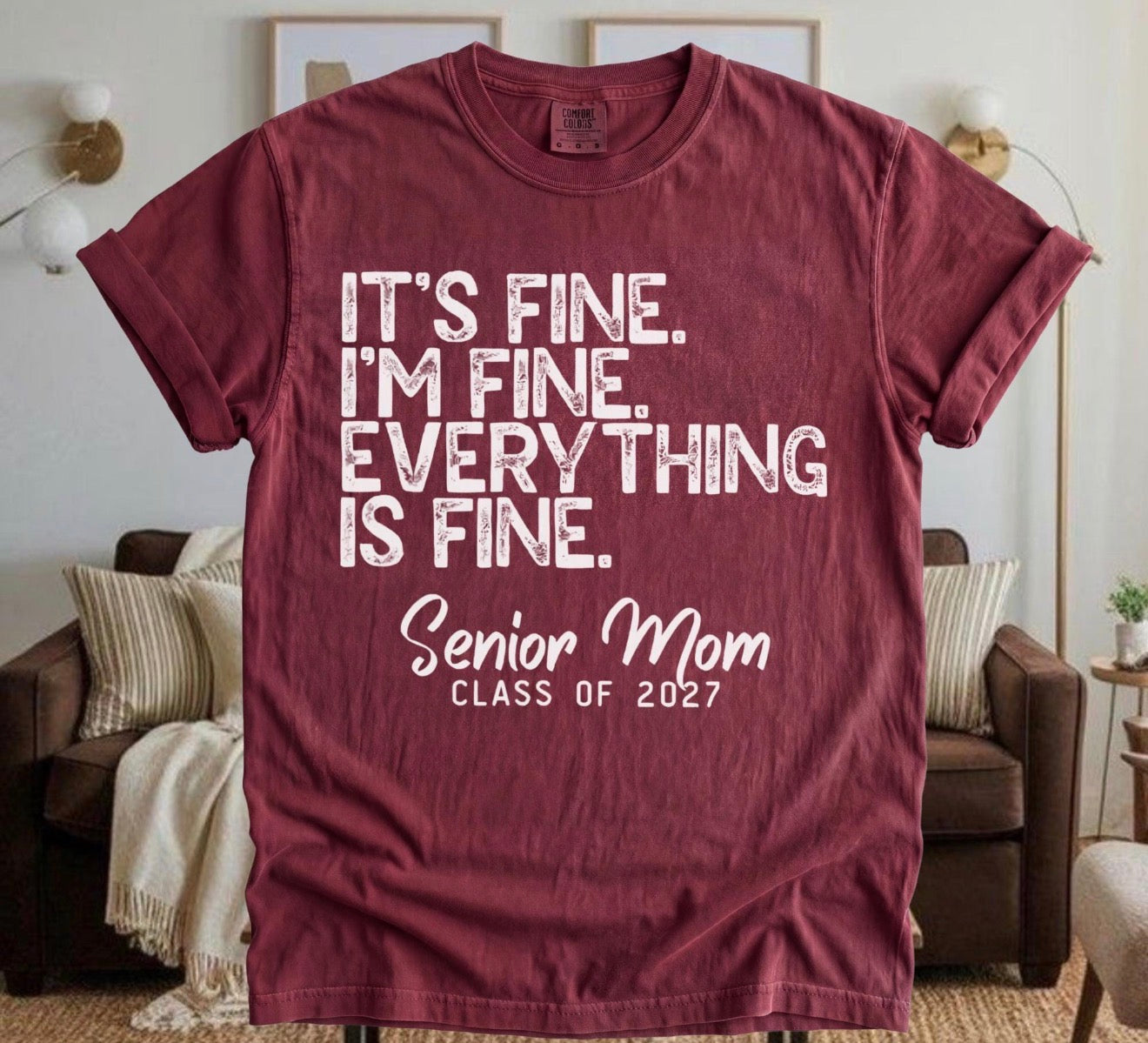 Everything is Fine- senior mom