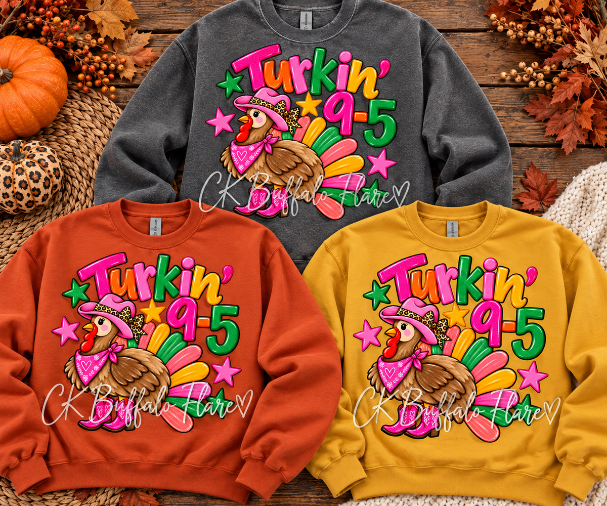 Turkin’ 9-5