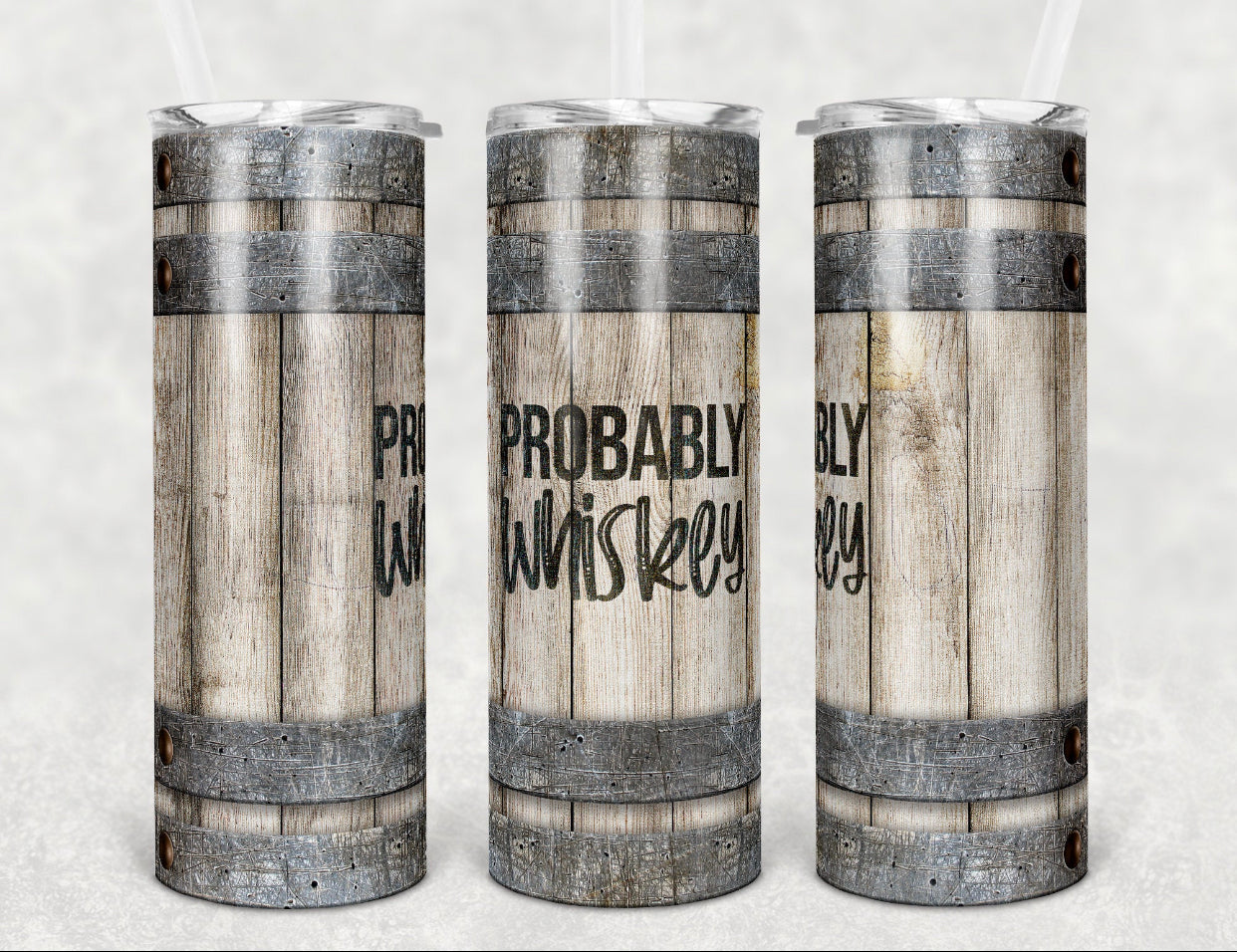 Probably Whiskey 20oz Tumbler