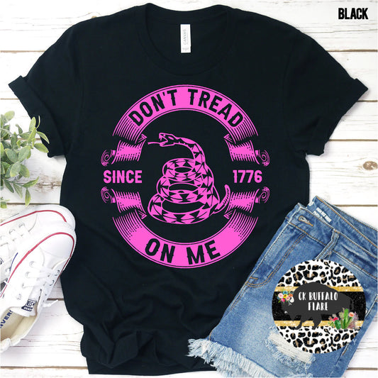 Don’t Tread on me Pink font