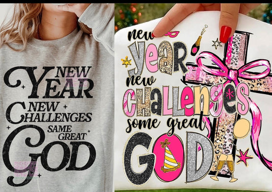 New Year, New Challenges, Same Great God